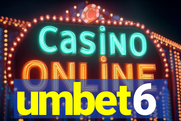 umbet6