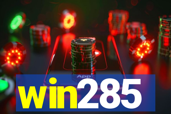 win285