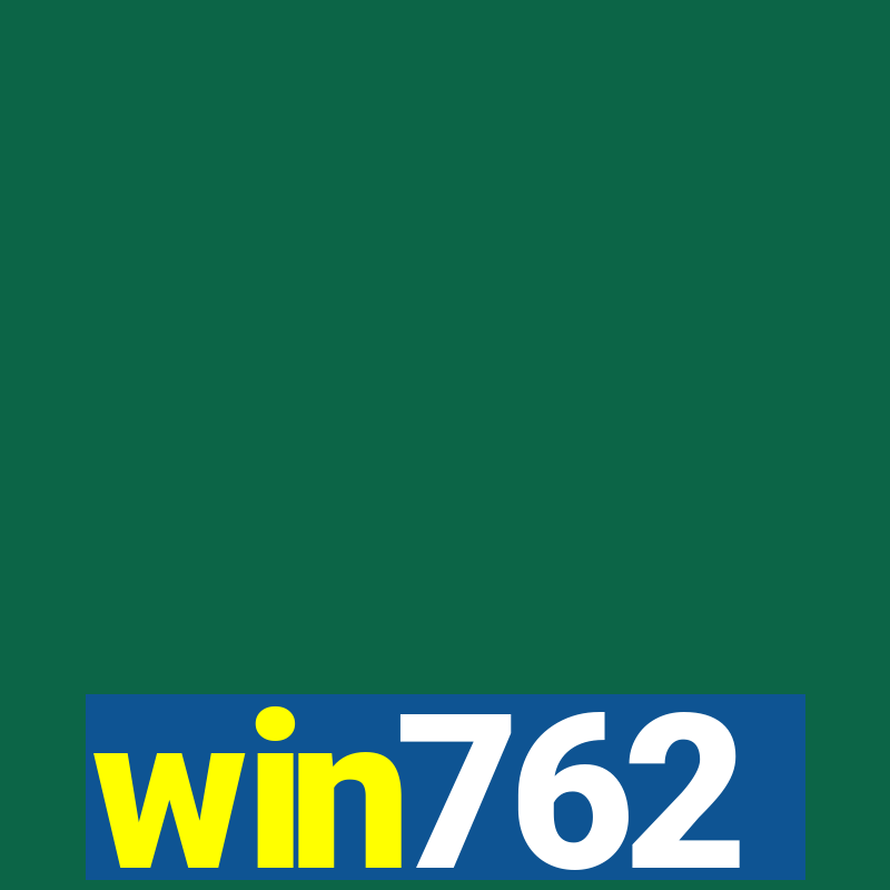 win762