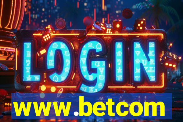 www.betcom