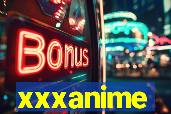 xxxanime