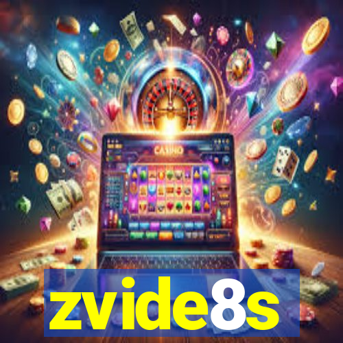 zvide8s